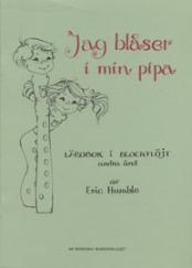 jag blåser i min pipa